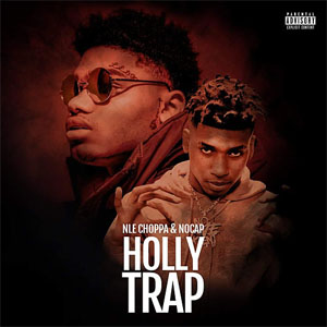 Álbum Holly Trap de NLE Choppa