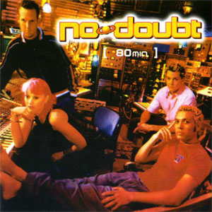 Álbum 80 Min de No Doubt