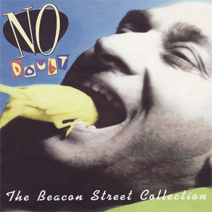 Álbum The Beacon Street Collection de No Doubt