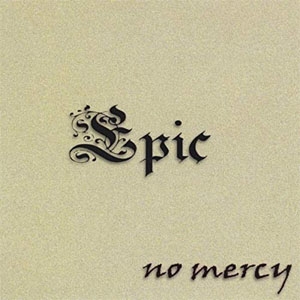 Álbum Epic de No Mercy