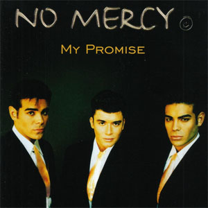 Álbum My Promise de No Mercy