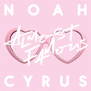 Álbum Almost Famous de Noah Cyrus