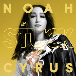 Álbum I'm Stuck de Noah Cyrus