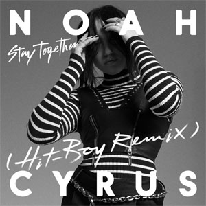 Álbum Stay Together (Hit-Boy Remix) de Noah Cyrus