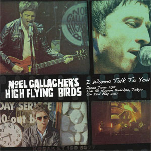 Álbum I Wanna Talk To You de Noel Gallagher