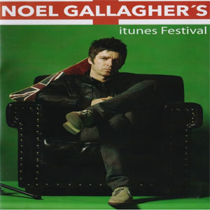 Álbum iTunes Festival de Noel Gallagher