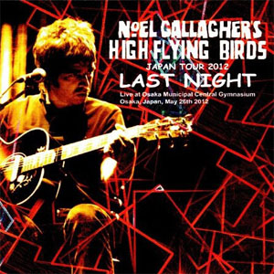 Álbum Last Night de Noel Gallagher