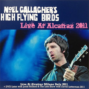 Álbum Live In Alcatraz 2011 de Noel Gallagher