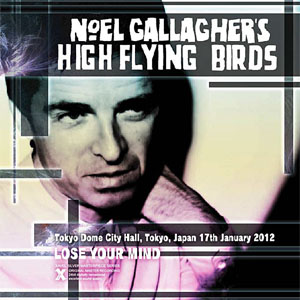 Álbum Lose Your Mind de Noel Gallagher