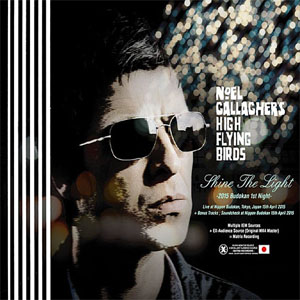 Álbum Shine The Light - 2015 Budokan 1st Night de Noel Gallagher