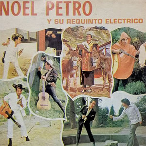 Álbum Noel Petro y Su Requinto Eléctrico de Noel Petro