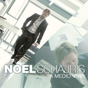 Álbum A Medio Vívír de Noel Schajris