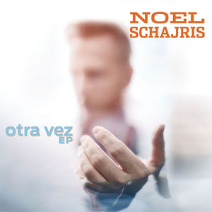 Álbum Otra Vez  de Noel Schajris
