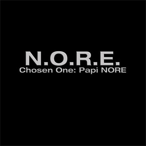 Álbum Chosen One: Papi Nore de N.O.R.E.