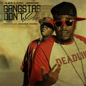 Álbum Gangstas Don't Die de NORE
