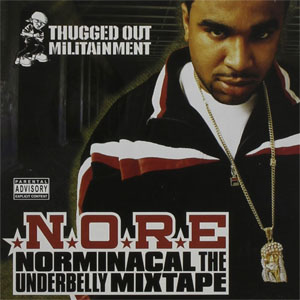 Álbum Norminacal Underbelly de N.O.R.E.