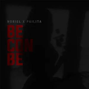 Álbum Be Con Be de Noriel