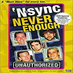 Álbum Never Enough: Unauthorized de NSYNC