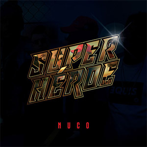 Álbum Superhéroe de Nuco 