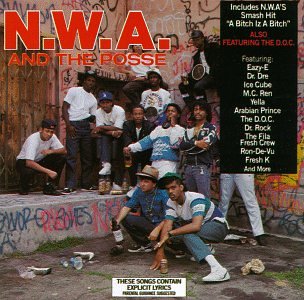 Álbum N.W.A. And The Posse de N.W.A.