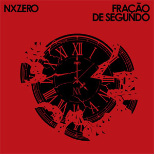 Álbum Fração de Segundo de Nx Zero