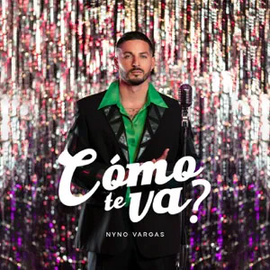 Álbum Cómo Te Va? de Nyno Vargas