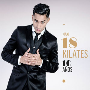 Álbum 10 Años de 18 Kilates