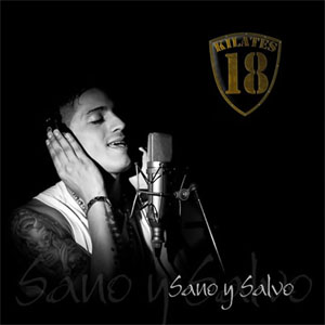 Álbum Sano Y Salvo  de 18 Kilates