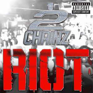 Álbum Riot de 2 Chainz