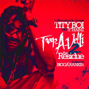 Álbum Trap-A-Velli 2 The Residue de 2 Chainz