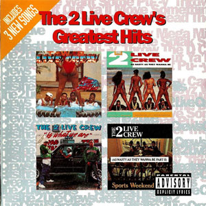 Álbum Greatest Hits de 2 Live Crew