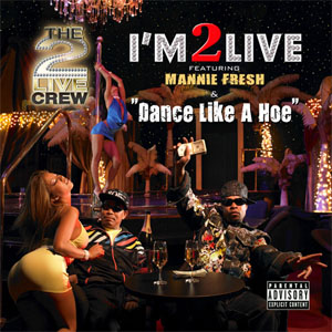 Álbum I'm 2 Live de 2 Live Crew