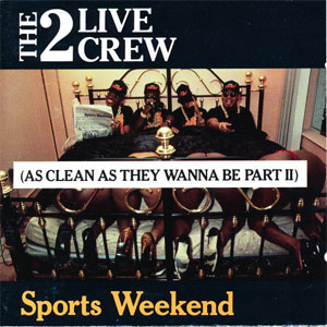Álbum Sports Weekend (As Clean As They Wanna Be Part II) de 2 Live Crew