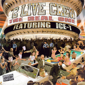 Álbum The Real One de 2 Live Crew