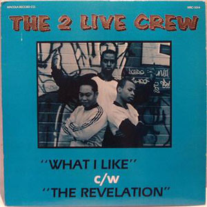 Álbum What I Like de 2 Live Crew