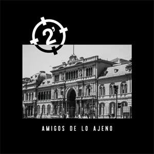 Álbum Amigos de lo Ajeno de 2 Minutos