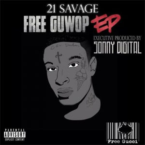 Álbum Free Guwop - EP de 21 Savage