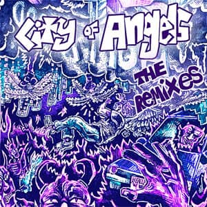 Álbum City Of Angels (The Remixes) de 24kGoldn