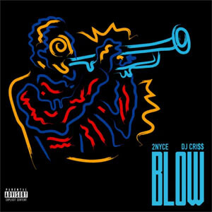 Álbum Blow de 2Nyce