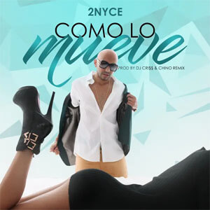 Álbum Como Lo Mueve de 2Nyce