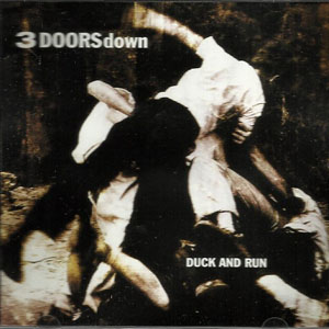 Álbum Duck And Run de 3 Doors Down