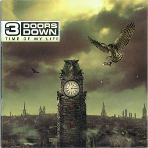 Álbum Time Of My Life de 3 Doors Down