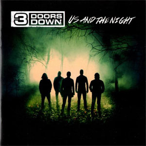 Álbum Us And The Night de 3 Doors Down