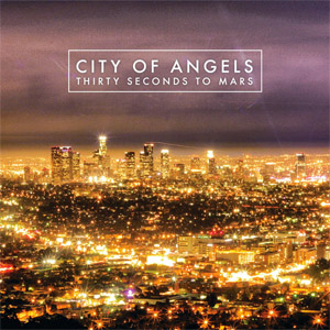 Álbum City Of Angels de 30 Seconds To Mars