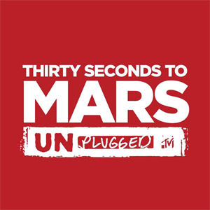 Álbum Mtv Unplugged: 30 Seconds To Mars (Ep)  de 30 Seconds To Mars