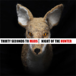 Álbum Night Of The Hunter de 30 Seconds To Mars