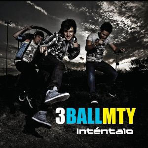 Álbum Inténtalo de 3BallMTY