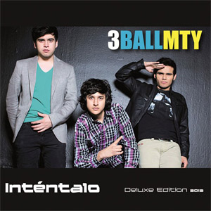 Álbum Intentalo (Deluxe Edition) de 3BallMTY