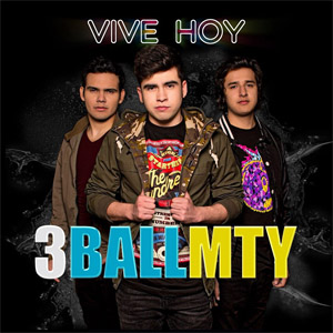 Álbum Vive Hoy de 3BallMTY