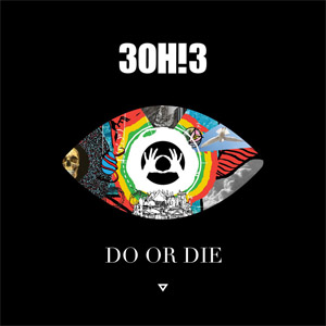 Álbum Do Or Die de 3oh!3